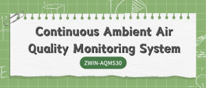 Tianjin Zwinsoft Technology Co., Ltd ‘s automatic environmental monitoring station sets sail overseas, and its strength has won global recognition! Tianjin Zwinsoft Technology Co., Ltd ‘s automatic environmental monitoring station sets sail overseas, and its strength has won global recognition!
